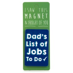 Dad's List of Jobs Magnet