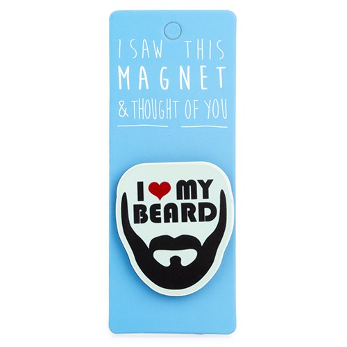 I Love My Beard Magnet