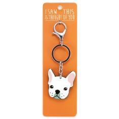 I Saw that Keyring and Thought of You - French Bulldog