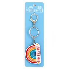 I Saw that Keyring and Thought of You - Good Vibes Only