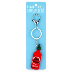 I Saw that Keyring and Thought of You - Hot Sauce