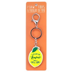 I Saw that Keyring and Thought of You - If Life Gives You Lemons, Make Gin & Tonic