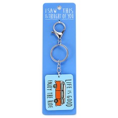 I Saw that Keyring and Thought of You - Life is Good