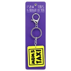I Saw that Keyring and Thought of You - Mum's Taxi
