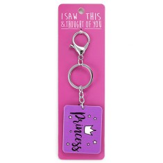 I Saw that Keyring and Thought of You - Princess