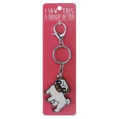 I Saw that Keyring and Thought of You - Pug