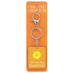 I Saw that Keyring and Thought of You - You Are My sunshine