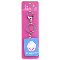 I Saw that Keyring and Thought of You - You Bake Me Crazy