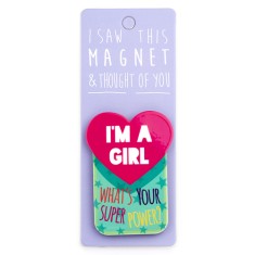 I'm A Girl Magnet