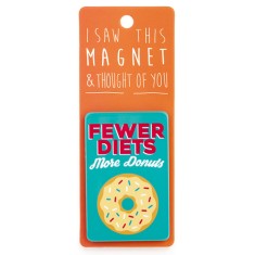 More Donuts Magnet