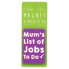 Mum's List of Jobs Magnet