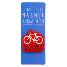 Pedal It Out Magnet