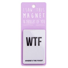 WTF Magnet